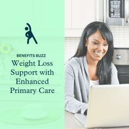 Weight Loss Support with Enhanced Primary Care
